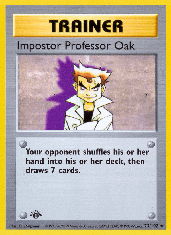Impostor Professor Oak, Base 73