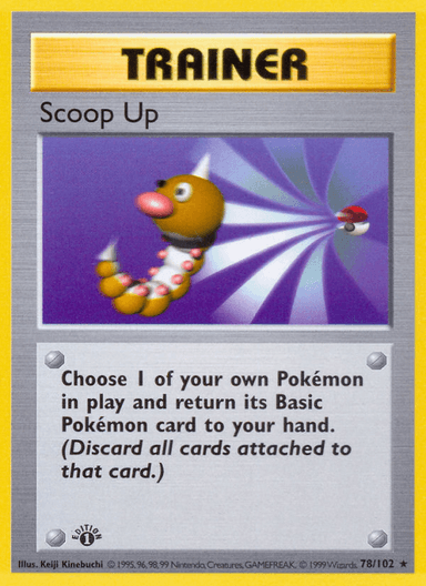 Scoop Up, Base 78