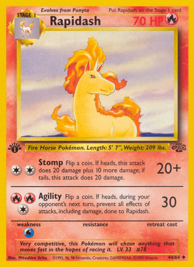 Rapidash, Jungle 44