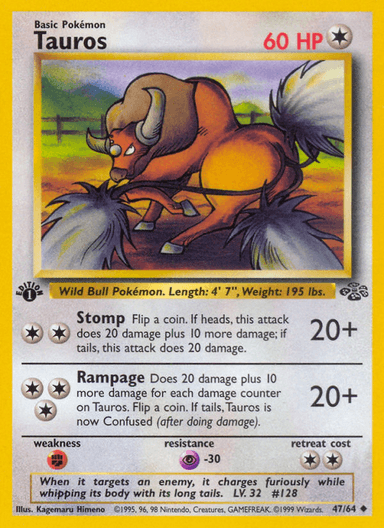 Tauros, Jungle 47