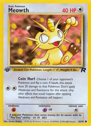 Meowth, Team Rocket 62