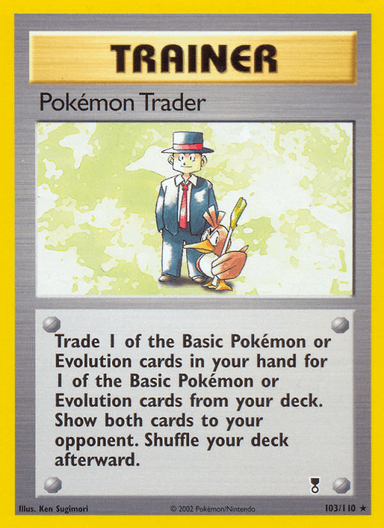 Pokémon Trader, Legendary Collection 103