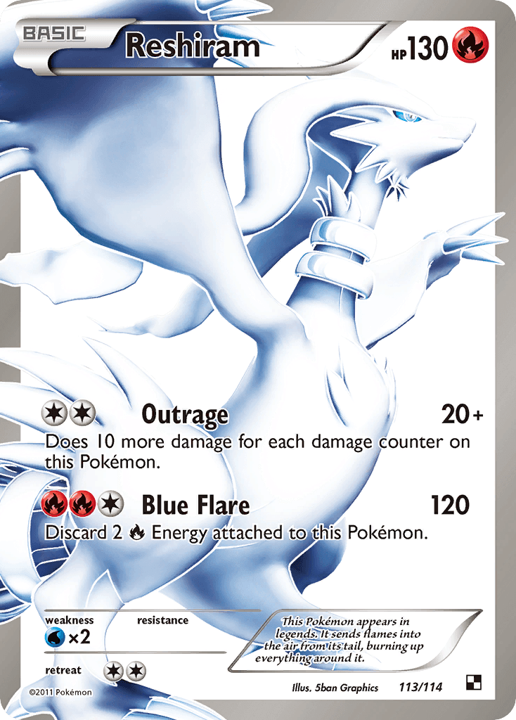 Reshiram, Black & White 113
