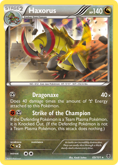 Haxorus, Plasma Blast 69
