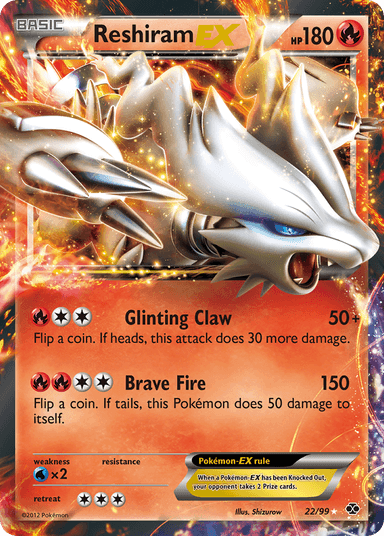 Reshiram-EX, Next Destinies 22