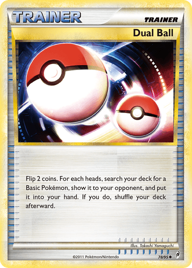 Dual Ball, Call of Legends 78