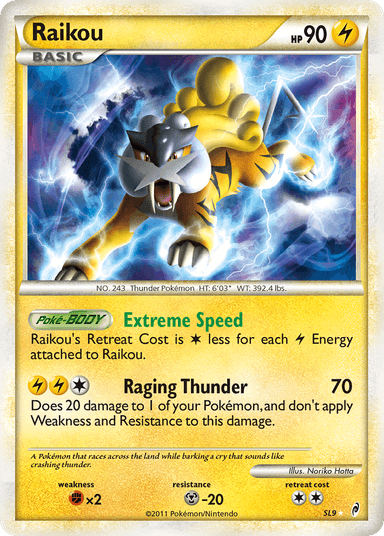 Raikou, Call of Legends SL9