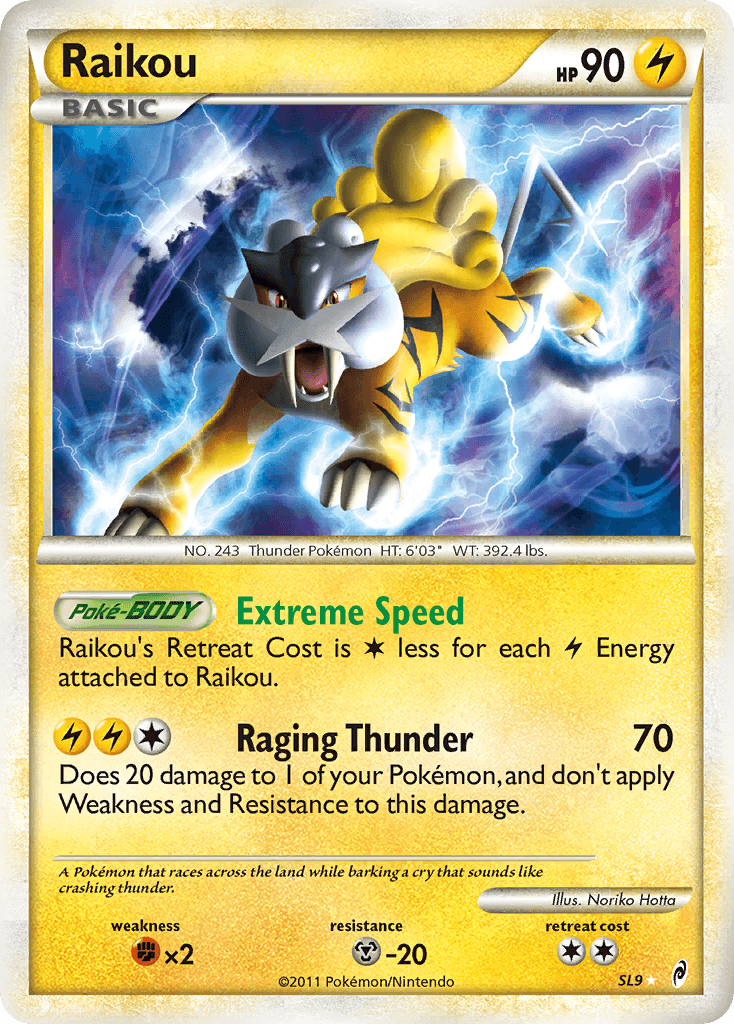 Raikou, Call of Legends SL9