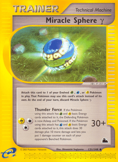 Miracle Sphere γ, Skyridge 131