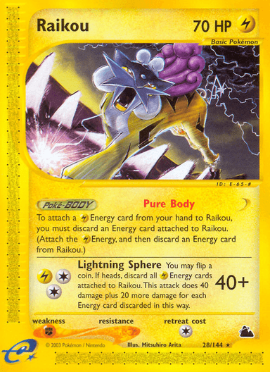 Raikou, Skyridge 28