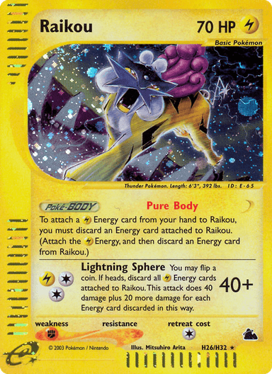 Raikou, Skyridge H26