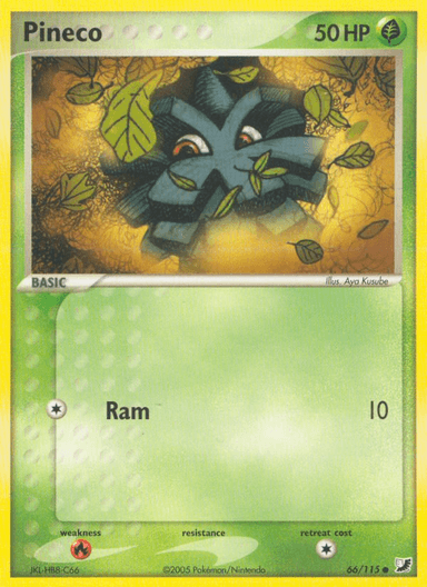 Pineco, Unseen Forces 66