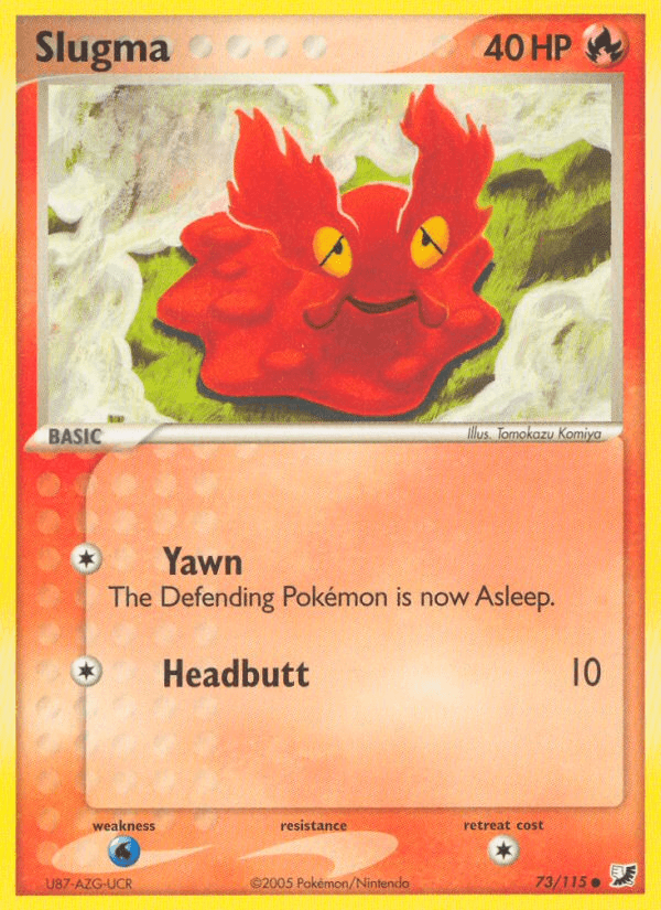 Slugma, Unseen Forces 73