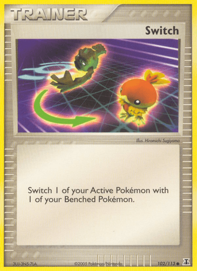 Switch, Delta Species 102