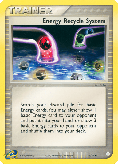 Energy Recycle System, Dragon 84