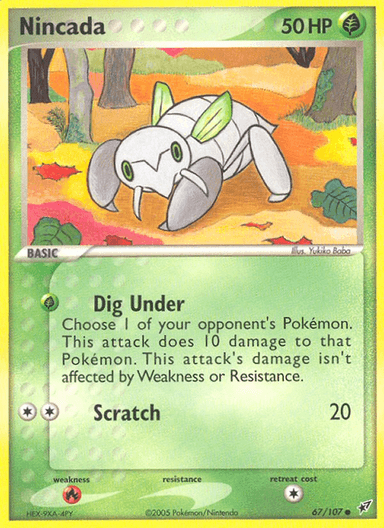 Nincada, Deoxys 67