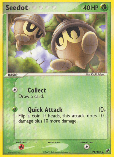 Seedot, Deoxys 71