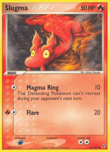 Slugma, Deoxys 75