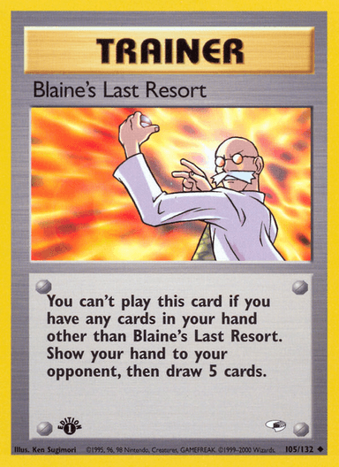 Blaine's Last Resort, Gym Heroes 105