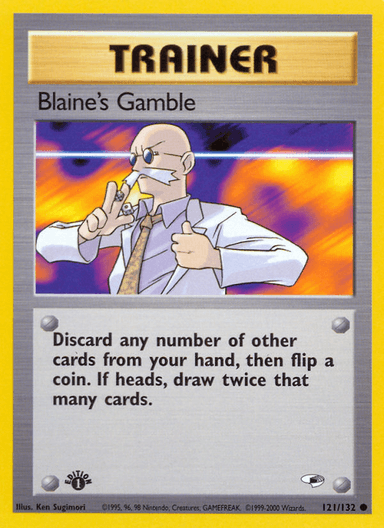 Blaine's Gamble, Gym Heroes 121