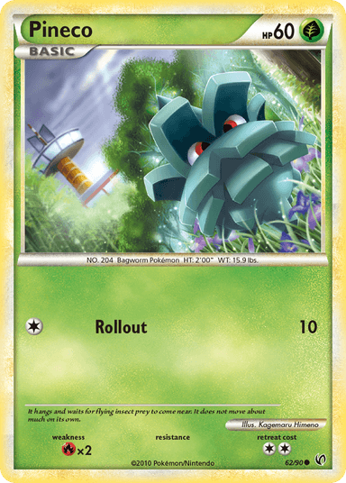 Pineco, HS—Undaunted 62