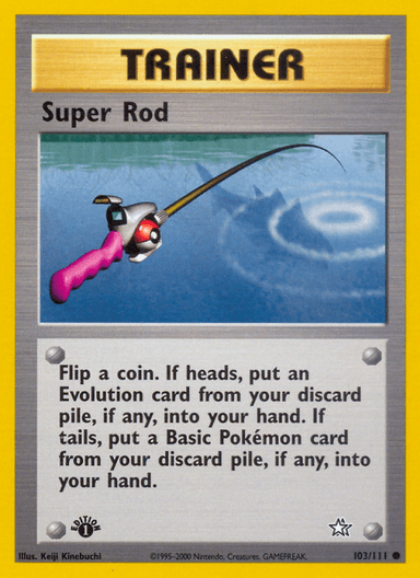 Super Rod, Neo Genesis 103