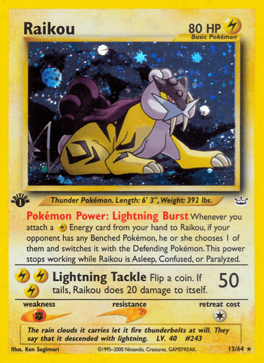 Raikou, Neo Revelation 13