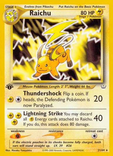 Raichu, Neo Revelation 21
