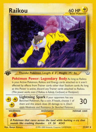 Raikou, Neo Revelation 22