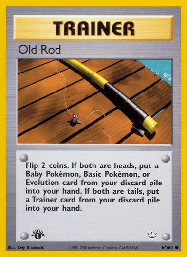 Old Rod, Neo Revelation 64