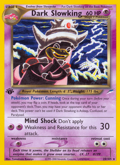 Dark Slowking, Neo Destiny 20