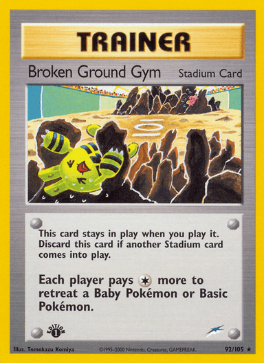 Broken Ground Gym, Neo Destiny 92