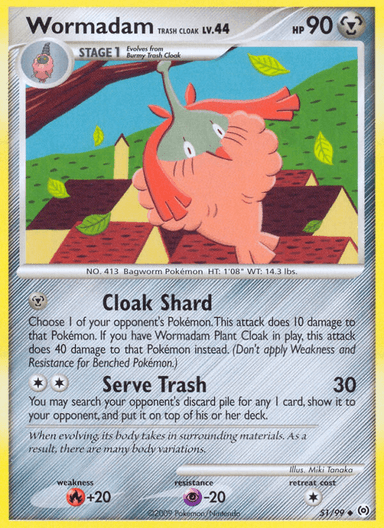 Wormadam Trash Cloak, Arceus 51