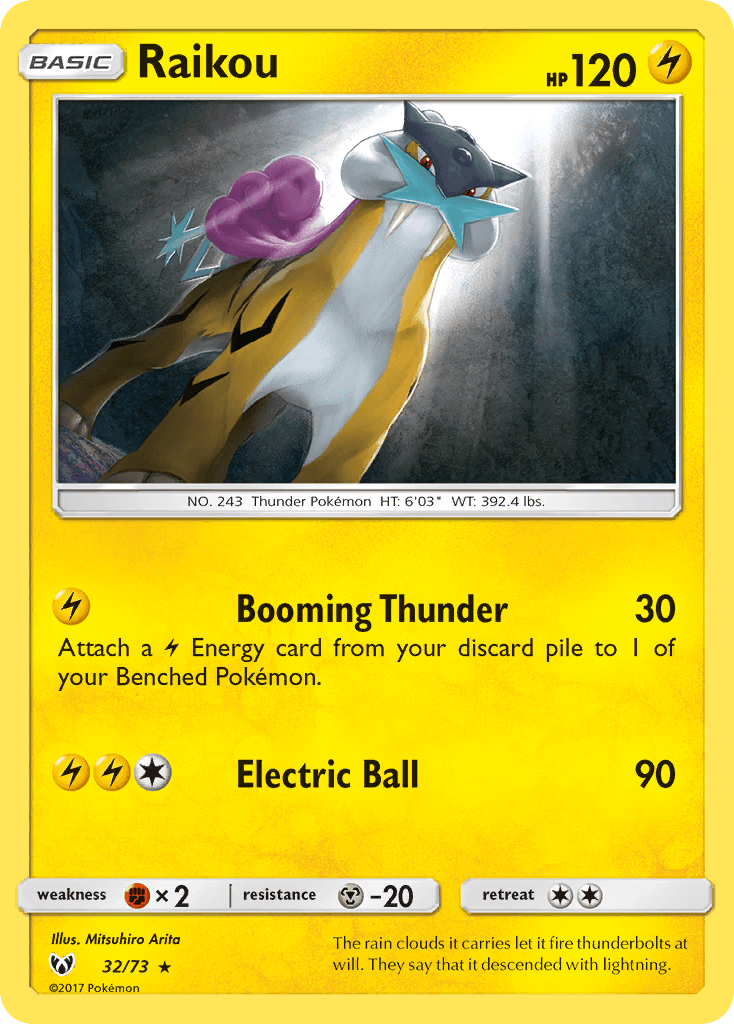 Raikou, Shining Legends 32