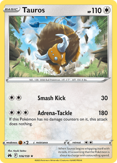 Tauros, Crown Zenith 106