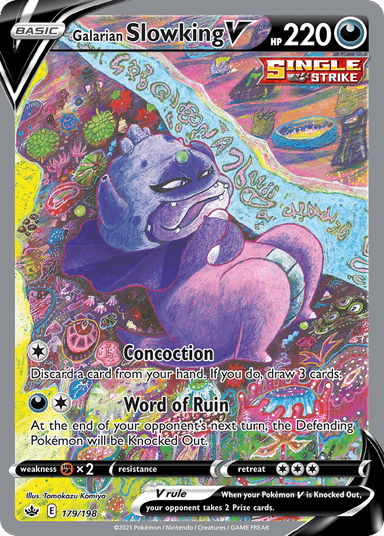 Galarian Slowking V, Chilling Reign 179