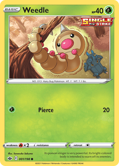 Weedle, Chilling Reign 1