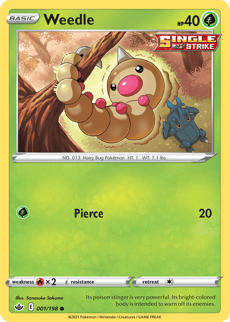 Weedle, Chilling Reign 1
