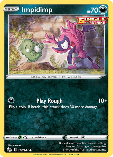 Impidimp, Fusion Strike 176