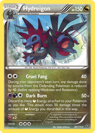 Hydreigon, Steam Siege 86