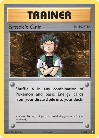 Brock's Grit, Evolutions 74