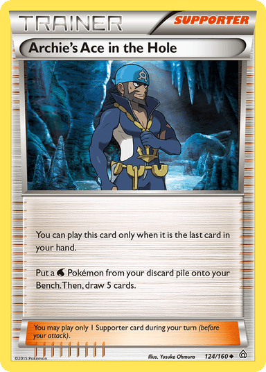 Archie's Ace in the Hole, Primal Clash 124