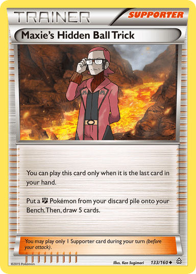 Maxie's Hidden Ball Trick, Primal Clash 133