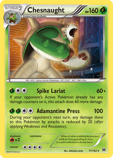 Chesnaught, BREAKthrough 11