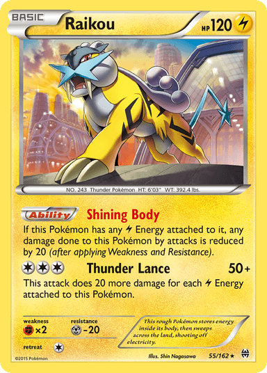 Raikou, BREAKthrough 55