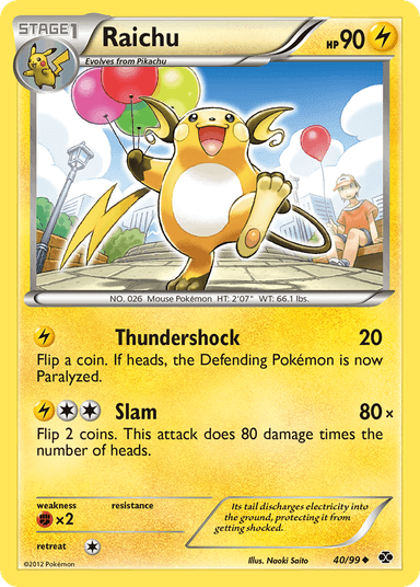 Raichu, Next Destinies 40