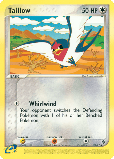 Taillow, Dragon 76