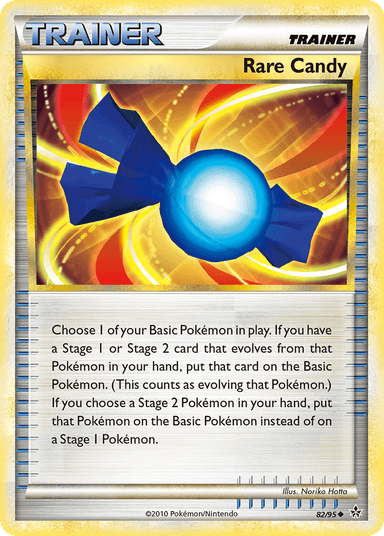 Rare Candy, HS—Unleashed 82