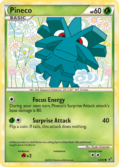 Pineco, HS—Undaunted 63