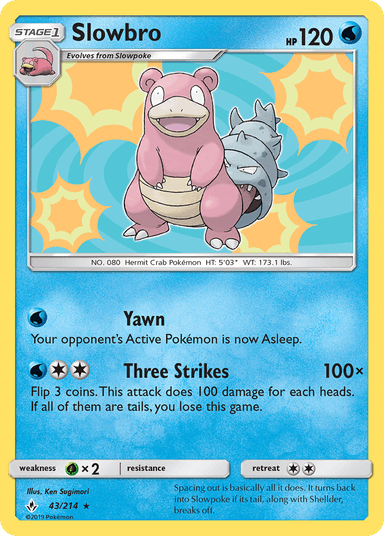 Slowbro, Unbroken Bonds 43